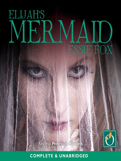 Title details for Elijah's Mermaid by Essie Fox - Available